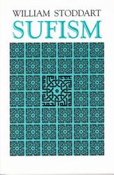 Sufism : The Mystical Doctrines of Islam
