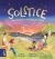 Solstice : Around the World on the Longest, Shortest Day