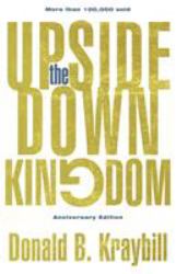 The Upside-Down Kingdom : Anniversary Edition