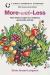 More-With-Less : Time-Tested Recipes for Resilience, Generosity, and Joy