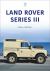 Land Rover Series III : 1971-85