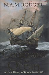 The Command of the Ocean : A Naval History of Britain, 1649-1815