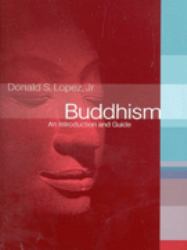 Buddhism : An Introduction and Guide