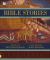 Bible Stories: Volume One