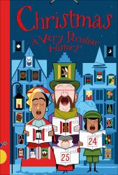 Christmas, a Very Peculiar History