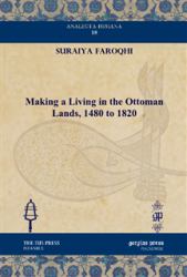 Making a Living in the Ottoman Lands, 1480 to 1820
