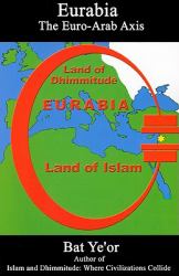 Eurabia : The Euro-Arab Axis