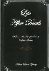 Life after Death : Widows and the English Novel, Defoe to Austen