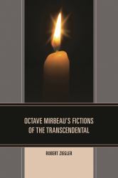 Octave Mirbeau's Fictions of the Transcendental