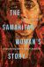 The Samaritan Woman's Story : Reconsidering John 4 After #ChurchToo The Samaritan Woman's Story : Reconsidering John 4 After #ChurchToo