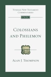 Colossians and Philemon : An Introduction and Commentary