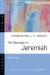 The Message of Jeremiah : Grace in the End