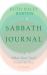 Sabbath Journal : What Your Soul Wants to Say to God