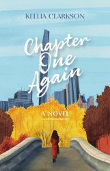 Chapter One Again : A Novel