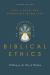 An Introduction to Biblical Ethics : Walking in the Way of Wisdom