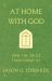 At Home with God : How the Cross Transforms Us