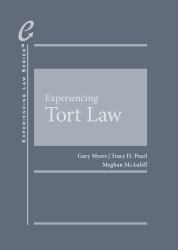 Experiencing Tort Law