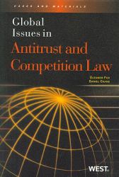 Global Issues in Antitrust and Competition Law