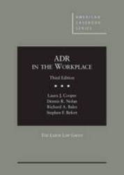 ADR in the Workplace
