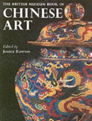British Museum Book of Chinese Art