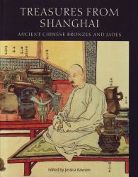 Treasures from Shanghai : Ancient Chinese Bronzes and Jades