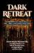 Dark Retreat : Tao + Tibetan Yoga X Darkness = DMT (Divine Visions/Lucid Awakenings)