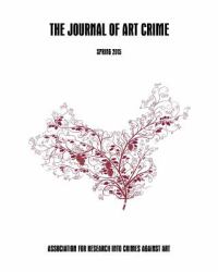 The Journal of Art Crime: Spring 2015