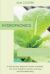 Hydroponics for Beginners : A Step by Step Beginners Guide to Building Your Own Hydroponic Garden with Easy and Affordable Ways