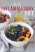 Anti-Inflammatory Diet : A 30 Day Meal Plan to Reduce Inflammation and Heal Your Body with Simple, Fast, Delicious and Healthy Recipes