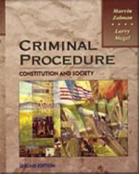 Criminal Procedure : Constitution and Society