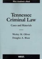 Tennessee Criminal Law : Cases and Materials