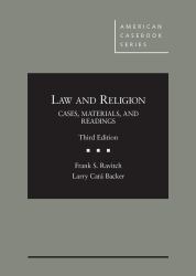 Law and Religion : Cases, Materials, and Readings, 3d