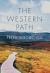 The Western Path : Nobility, Dignity, and Grace