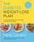 The Diabetes Weight-Loss Plan : A Life-Changing Method to Lose Weight and Beat Type 2 Diabetes