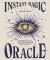 Instant Magic Oracle : Guidance to All of Life's Questions from Your Higher Self