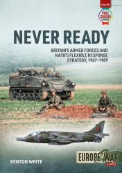 Never Ready : NATO's Flexible Response Strategy, 1968-1989