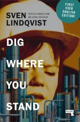 Dig Where You Stand : How to Research a Job