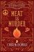 Meat Is Murder : A Modern Cosy Mystery with a Classic Crime Feel