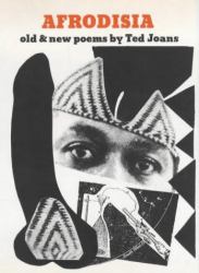Afrodisia : Old and New Poems