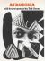 Afrodisia : Old and New Poems Afrodisia : Old and New Poems