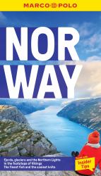 Norway : Fjords,Glaciers and the Northern Lights in the Footsteps of Vikings the Finest Fish and the Cosiest Knits