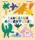 Dinosaur Adventures : The Fold-Out Book That Takes You on a Journey