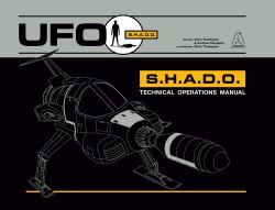 S. H. A. D. O. Technical Operations Manual