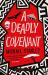 A Deadly Covenant A Deadly Covenant
