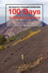 Book 4 - 100 Days in South America