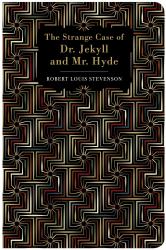 The Strange Case Of Dr. Jekyll and Mr. Hyde