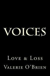 Voices : Love and Loss