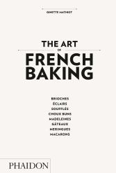 The Art of French Baking