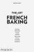 The Art of French Baking