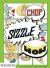 Chop, Sizzle, Wow : The Silver Spoon Comic Cookbook